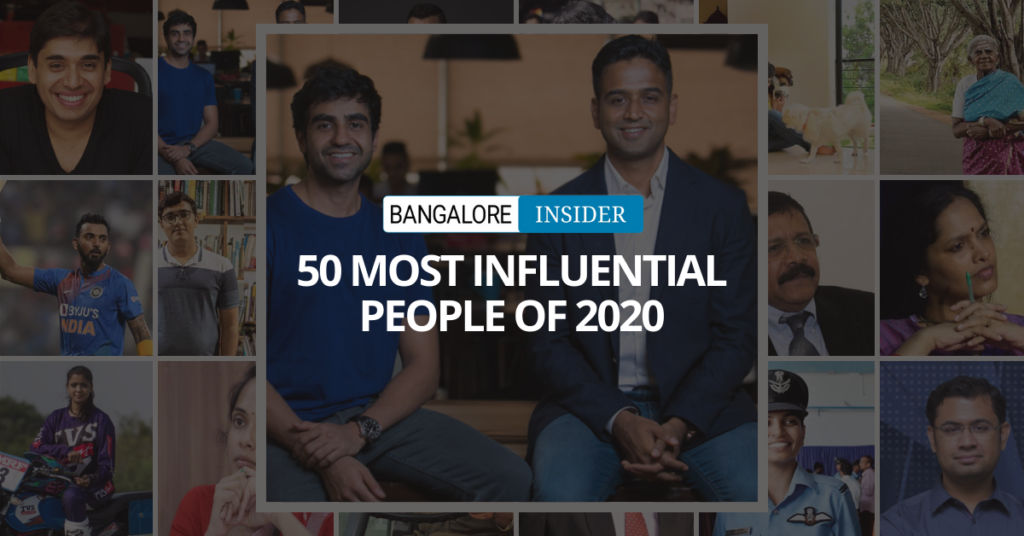 Bangalore Insider’s 50 Most Influential People of 2020